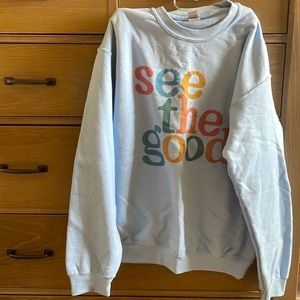Graphic Pullover - “See The Good” Multicolor - Gildan - Size M